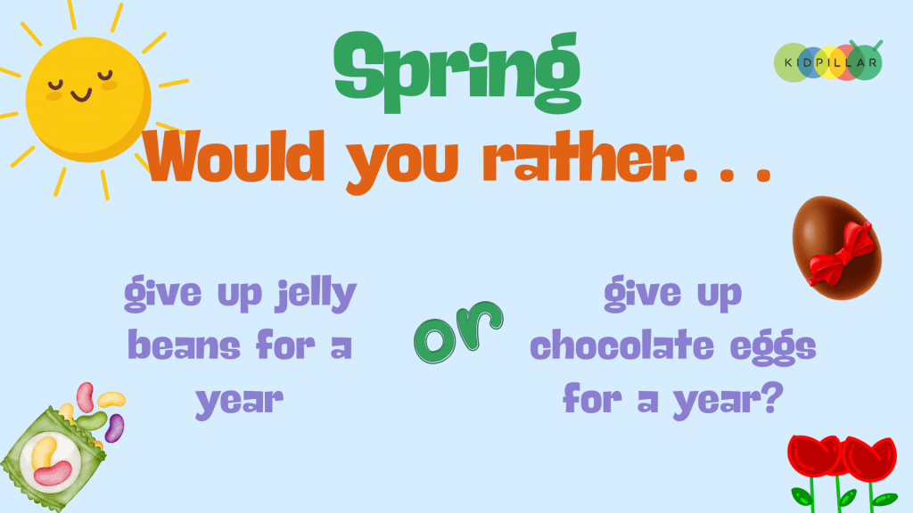 clean Spring would you rather